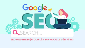 Dịch vụ SEO Website tại Quảng Nam: SEO tổng thể, từ khoá uy tín