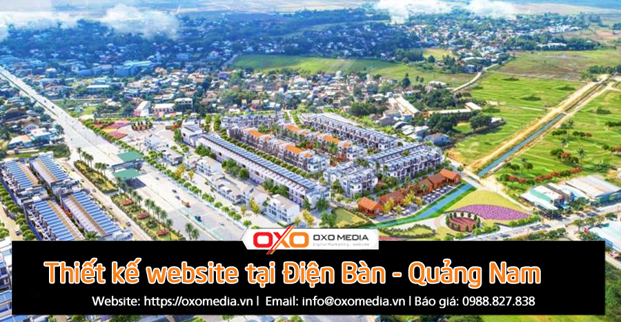 Thiết kế web Điện Bàn dễ hơn với công ty thiết kế website Oxo Media